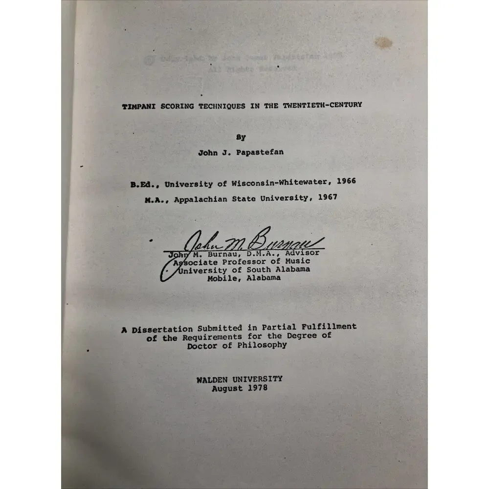 SIGNED Timpani Scoring Techniques In The Twentieth Century John James Papastefan